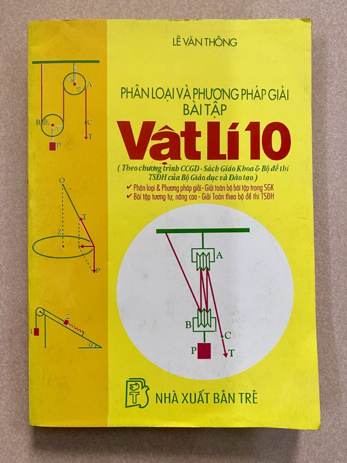 Sách Phân loại và phương pháp giải bài tập Vật Lí 10, tác giả Lê Văn Thông