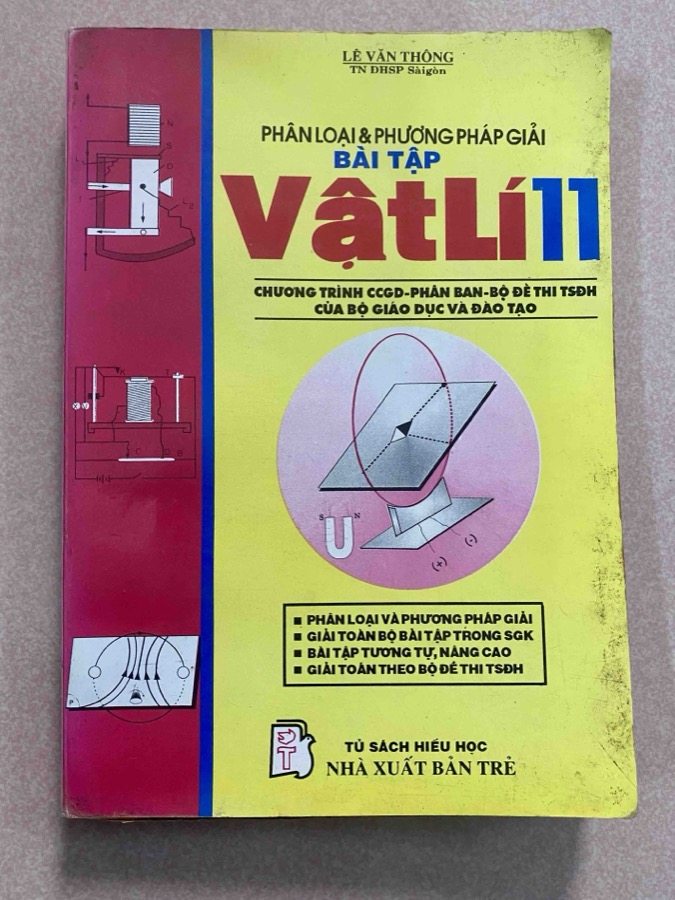 Sách Phân loại và phương pháp giải bài tập Vật Lí 11, tác giả Lê Văn Thông